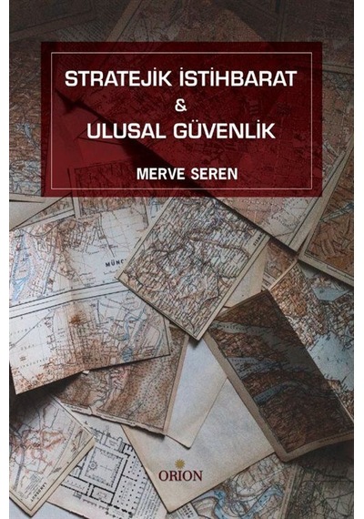 Stratejik İstihbarat / Merve Seren
