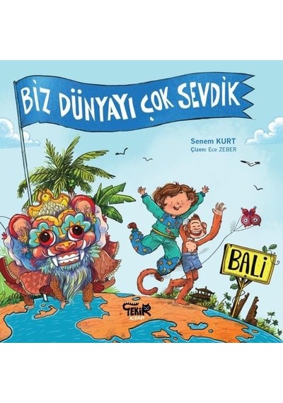 Biz Dünyayı Çok Sevdik - Bali