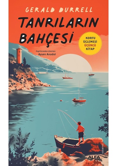 Tanrıların Bahçesi: Korfu Üçlemesi Üçüncü Kitap
