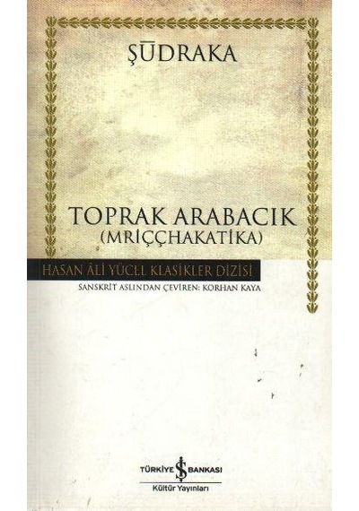 Toprak Arabacık Hasan Ali Yücel Klasikler Şudraka