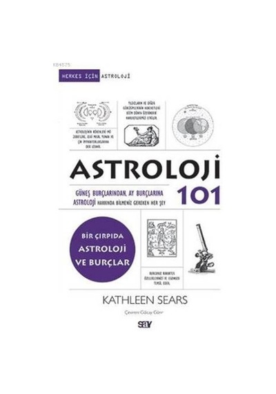 Astroloji 101 -  Kathleen Sears -  Say Yayınları