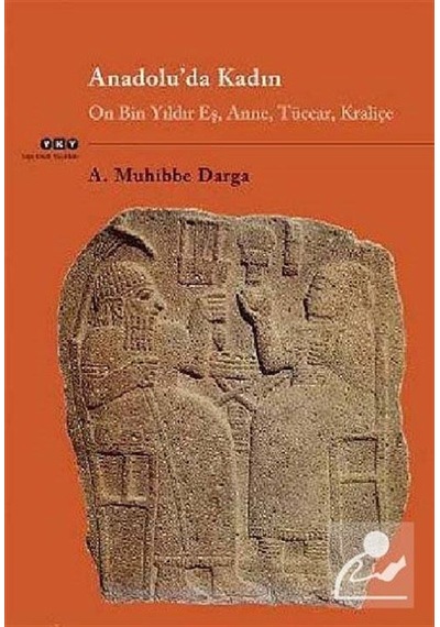 Anadolu'da Kadın / Muhibbe Darga