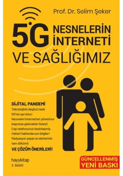 5g Nesnelerin İnterneti Ve Sağlığımız
