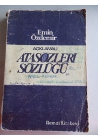 Açıklamalı Atasözleri Sözlüğü/Emin  Özdemir
