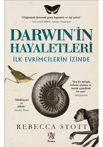 Darwin'in Hayaletleri-İlk Evrimcilerin İzinde  - Rebecca Stott  - Panama Yayıncılık