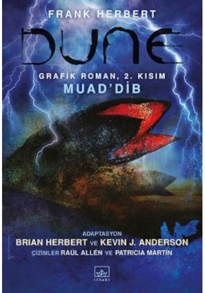Dune Grafik Roman: 2. Kısım Muad Dib + Dune Çocukları + Dune Mesihi