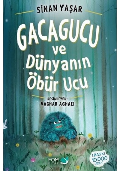 Gacagucu ve Dünyanın Öbür   Ucu