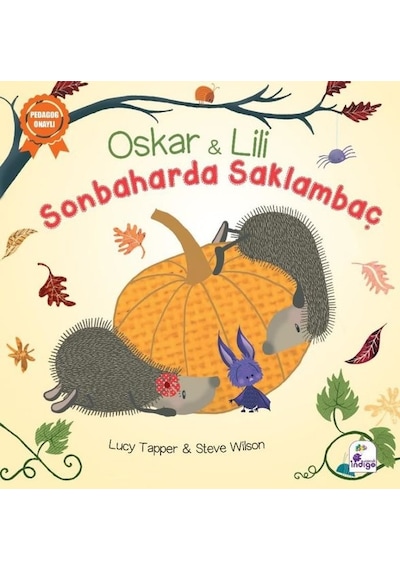 Oskar ve Lili - Sonbaharda Saklambaç - Lucy Tapper - İndigo Çocuk