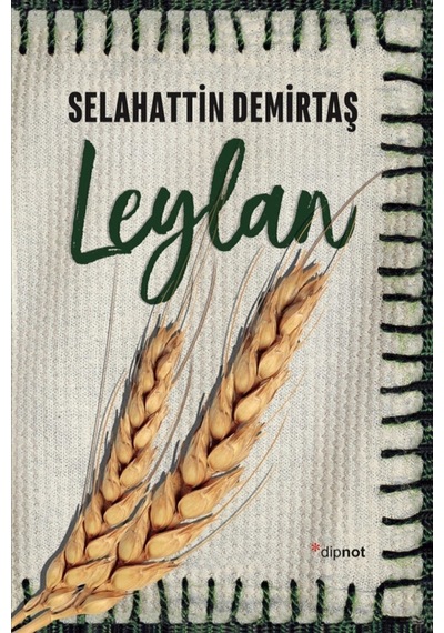 Leylan - Selahattin Demirtaş - Dipnot