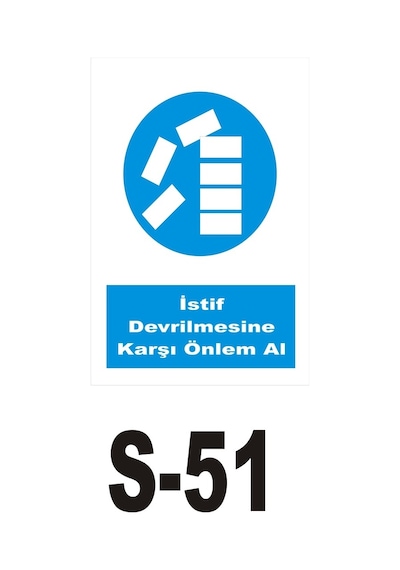 Pvc Dekota Uyarı - Ikaz Levhası Istif Devrilmesine Karşı Önlem