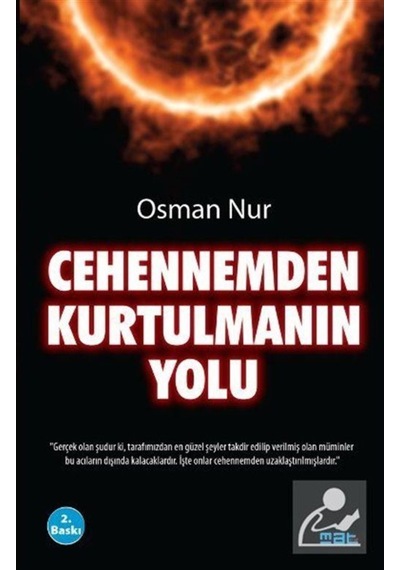 Cehennemden Kurtulmanın Kolay Yolu - Osman Nur - Mat Kitap