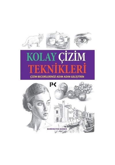 Kolay Çizim Teknikleri - Barrington Barber - Profil Kitap
