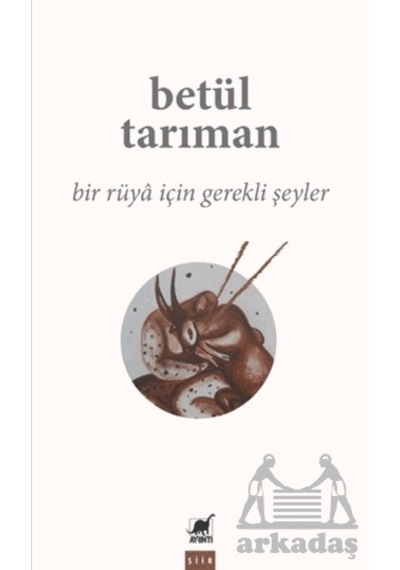 Bir Ru Ya İçin Gerekli Şeyler