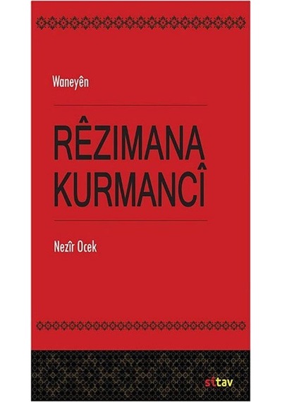 Waneyen - Rezimana Kurmanci / Nezir Ocek