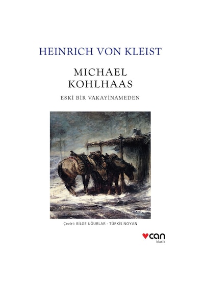 Michael Kohlhaas - Heinrich von Kleist - Can Yayınları
