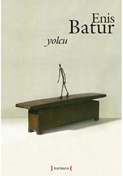 Yolcu - Enis Batur - Kırmızı Yayınları