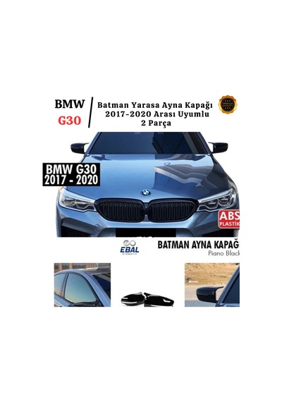 Ebal Otomotiv BMW G30 Batman Yarasa Ayna Kapağı Piano Black 2017 Sonrası