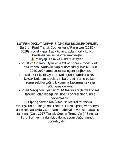 Ford Transit Courier Van Panelvan Ticari 2015 2016 2017 2018 2019 Uyumlu Araca Özel Kolçak Kol Dayama Orta Konsol