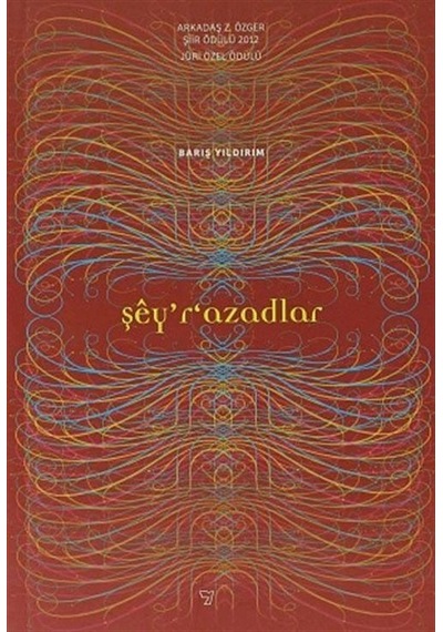 Şey'r'azadlar / Barış Yıldırım