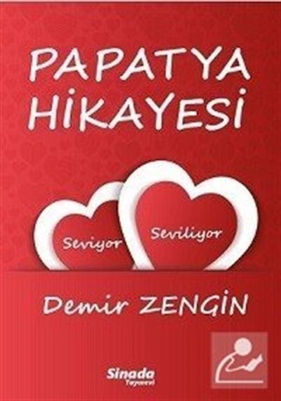 Papatya Hikayesi - Demir Zengin - Sinada Yayınevi