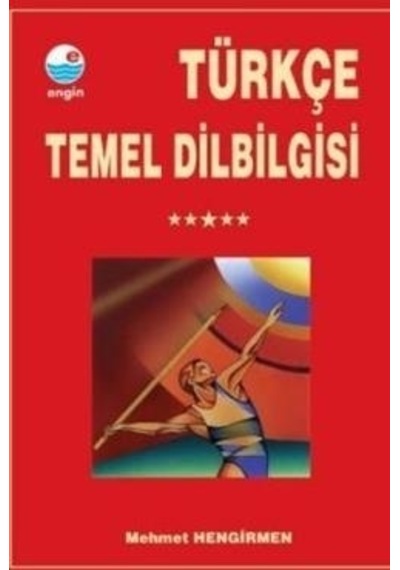 Türkçe Temel Dilbilgisi - Mehmet Hengirmen - Engin
