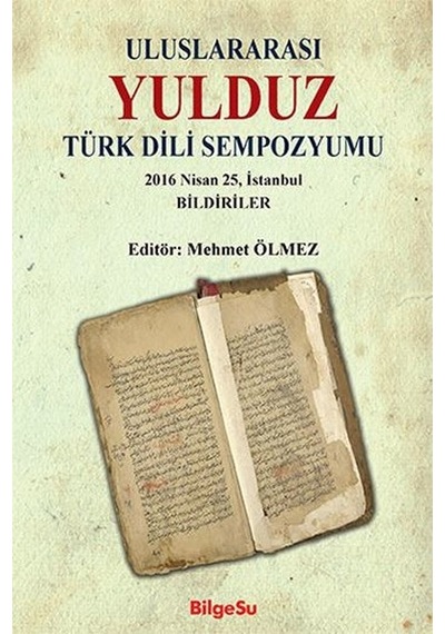 Uluslararası Yulduz Türk Dili Sempozyumu- Bilgesu Yayıncılık