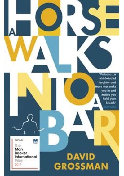 A Horse Walks Into A Bar 9781784704223