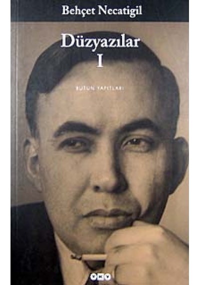 Düzyazılar 1 - Behçet Necatigil - Yapı Kredi Yayınları