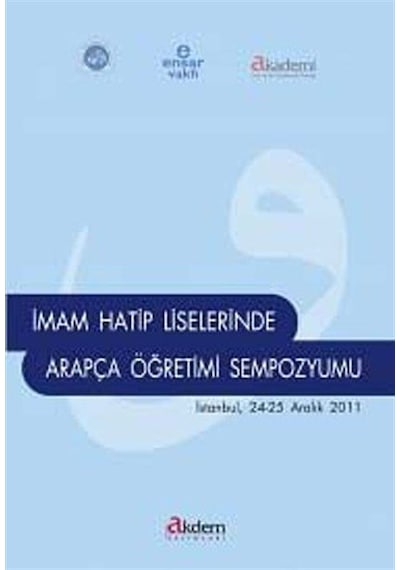 İmam Hatip Liselerinde Arapça Sempozyumu  -  Sultan Şimşek  -  Akdem Yayınları