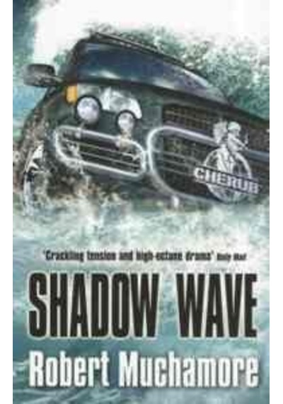 Shadow Wave (Cherub 12) 9780340999745