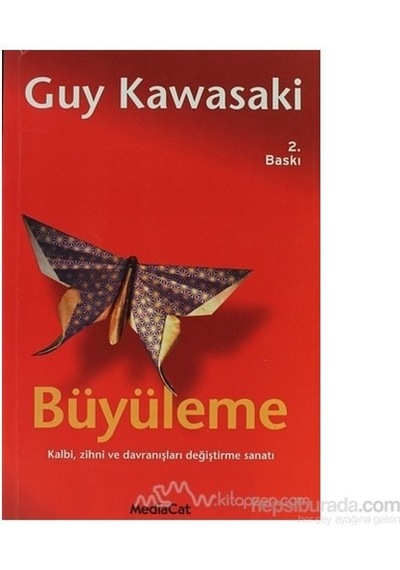 Büyüleme - Guy Kawasaki - MediaCat Yayıncılık