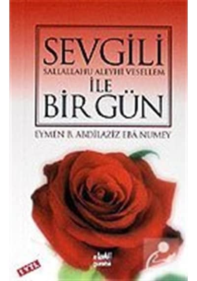 Sevgili İle Bir Gün (Cep Boy) / Eymen B. Abdilaziz Eba Numey 9789758820382