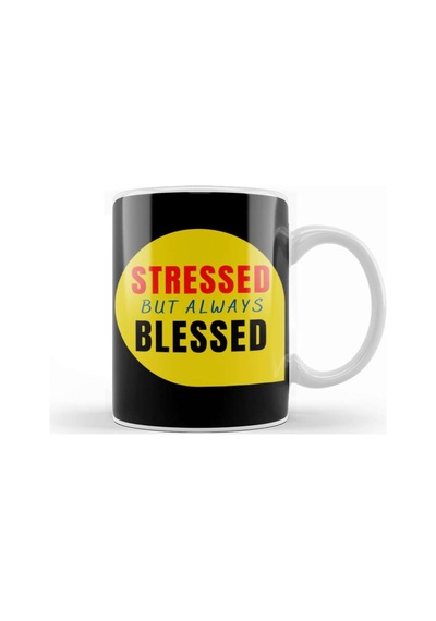 Mental Health Stressed But Always Blessed Kupa Bardak Porselen Karışık