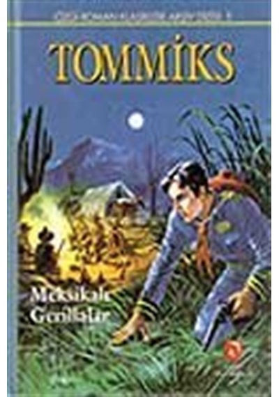 Tommiks 5-meksikalı Gerillalar / Esse Gesse