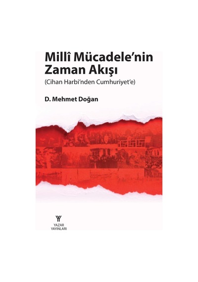 Millî Mücadele’Nin Zaman Akışı 400977146