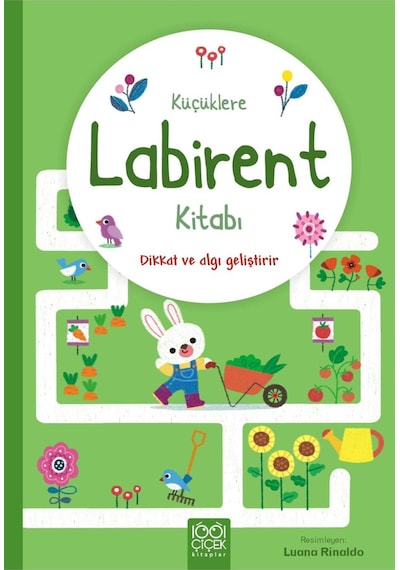 Küçüklere Labirent Kitabı - Dikkat ve Algı Geliştirir 9786256856042