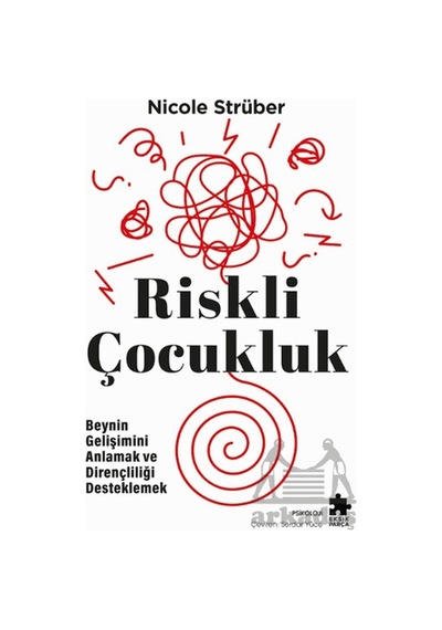 Riskli Çocukluk Eksik Parça Yayınları