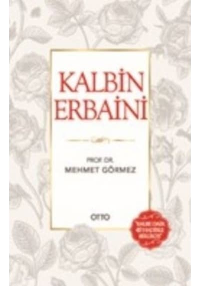 Kalbin Erbaini  - Mehmet Görmez  - Otto