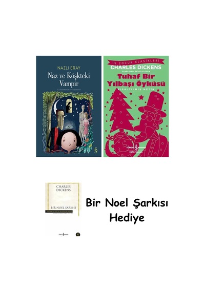 Naz Ve Köşkteki Vampir + Tuhaf Bir Yılbaşı Öyküsü + Bir Noel Şarkısı