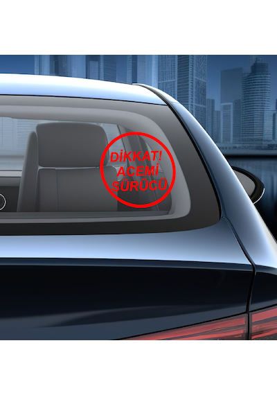 Dikkat Acemi Sürücü Sticker - Araba Oto Motosiklet Sticker 00167 15x15 Cm
