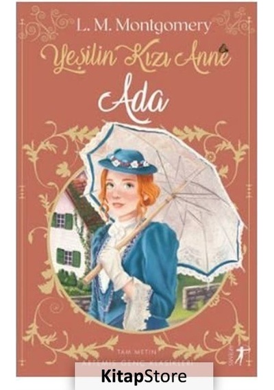 Kitapstore Yeşilin Kızı Anne 3 - Ada / L. M. Montgomery