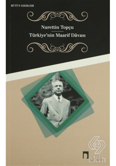 Türkiye'Nin Maarif Davası/Nurettin Topçu