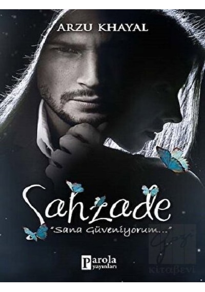 Şahzade - Arzu Khayal - Parola Yayınları