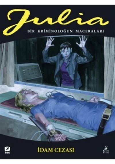 Julia: Bir Kriminoloğun Maceraları 87. Cilt: İdam Cezası / Gia...