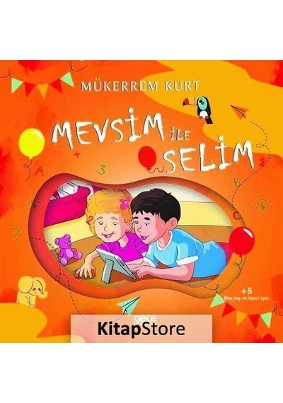 Kitapstore Mevsim ile Selim / Mükerrem Kurt