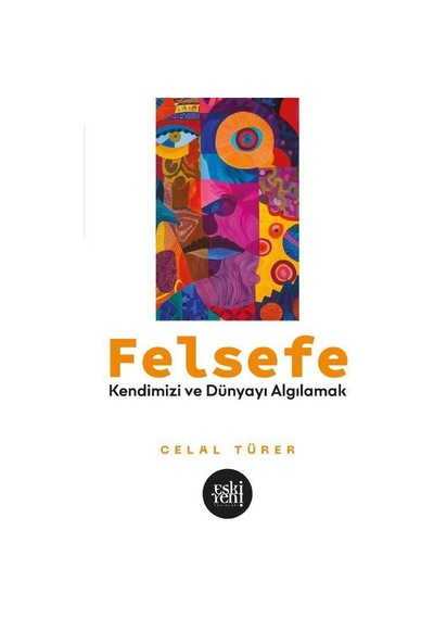 Felsefe / Celal Türer