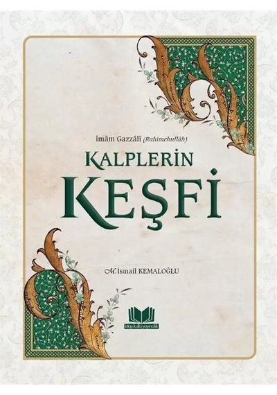Kalplerin Keşfi - M. İsmail Kemaloğlu - Kitap Kalbi Yayıncılık