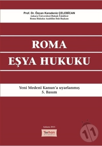 -Roma Eşya Hukuku - Özcan Karadeniz Çelebican
