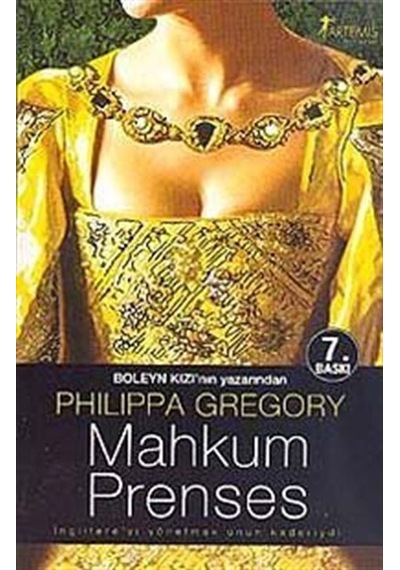 Mahkum Prenses 4. Kitap / Philippa Gregory