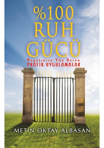 %100 Ruh Gücü - Metin Oktay Albasan